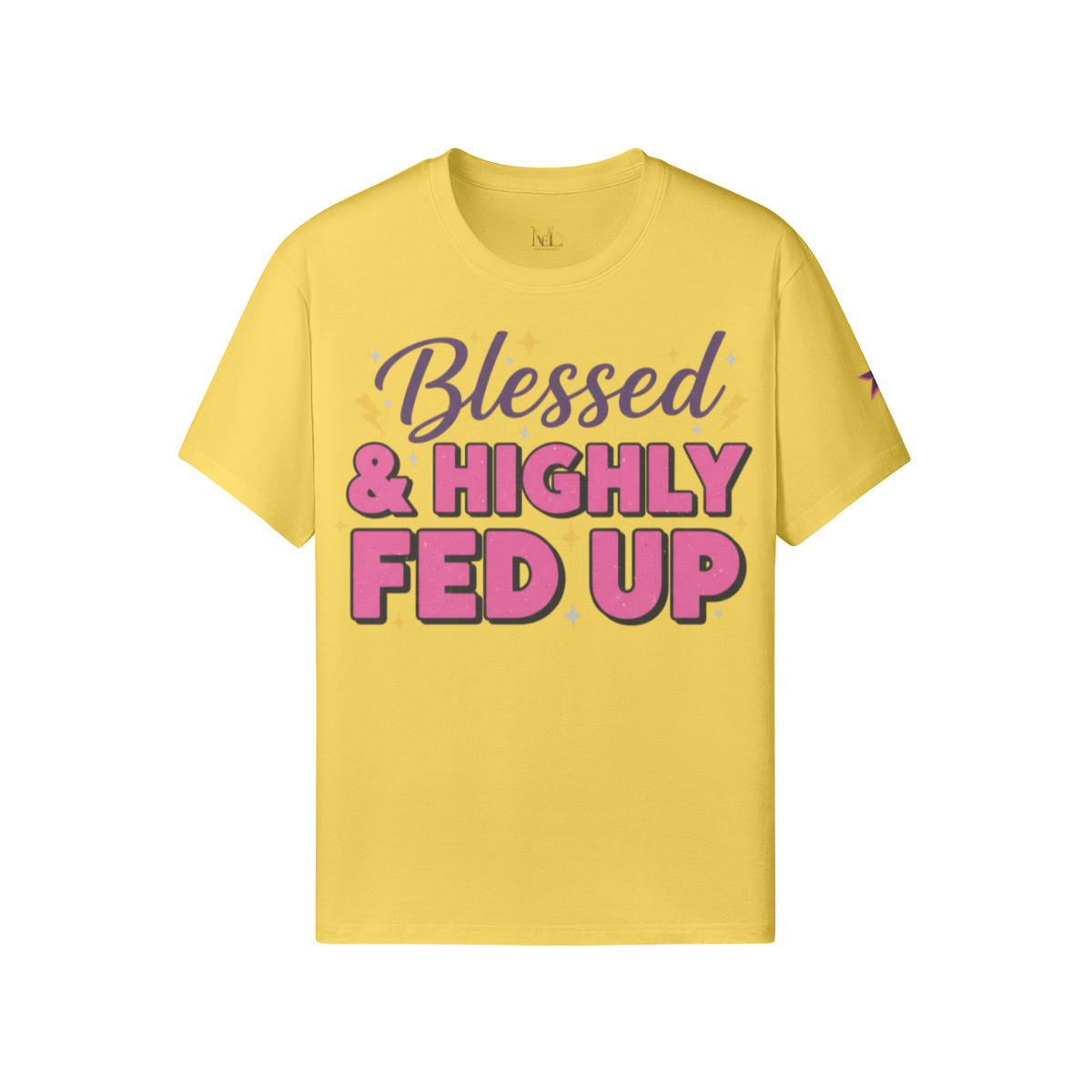 Blessed & Highly Fed Up Tee