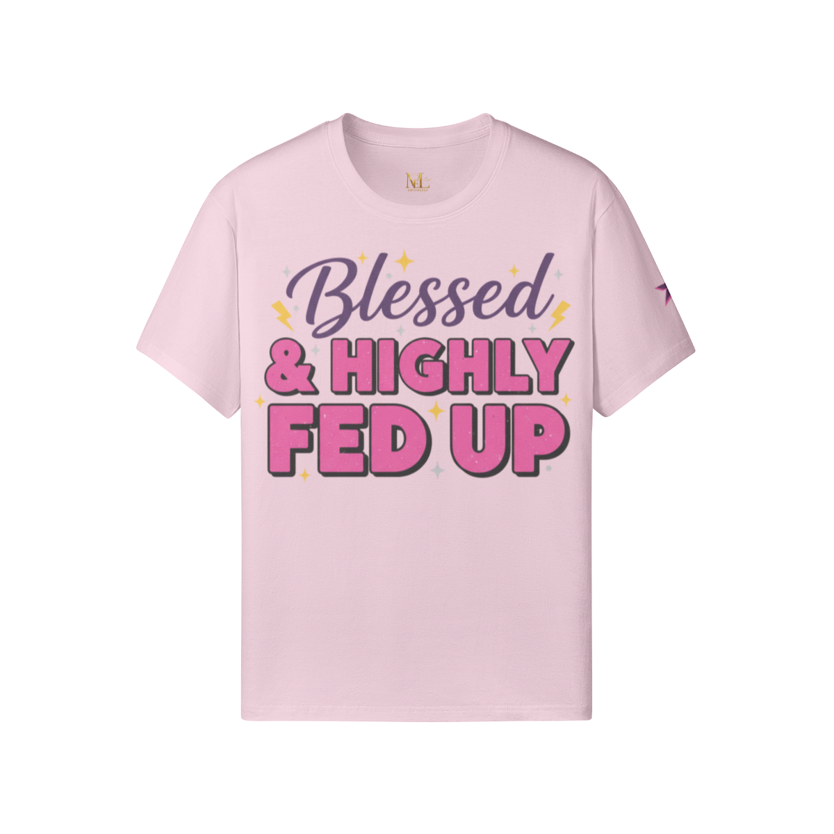 Blessed & Highly Fed Up Tee