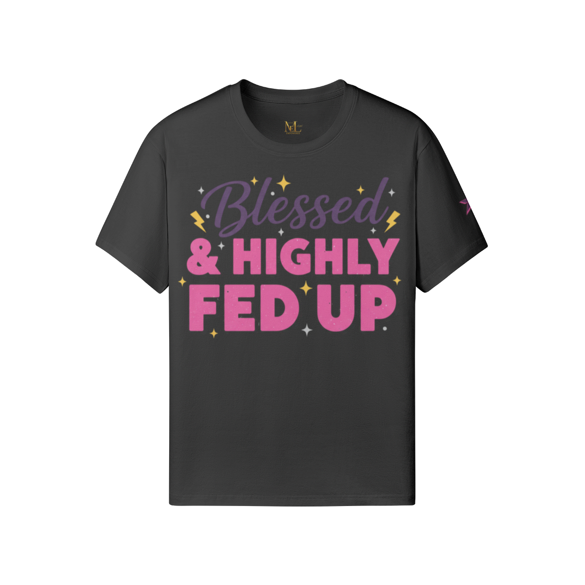 Blessed & Highly Fed Up Tee