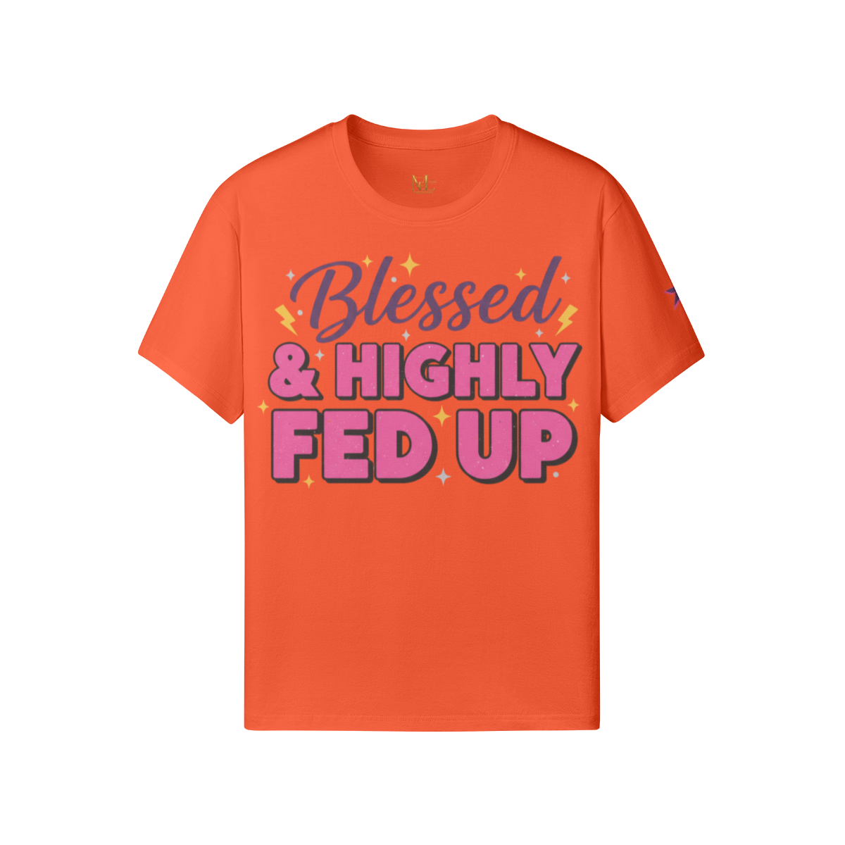 Blessed & Highly Fed Up Tee
