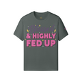 Blessed & Highly Fed Up Tee