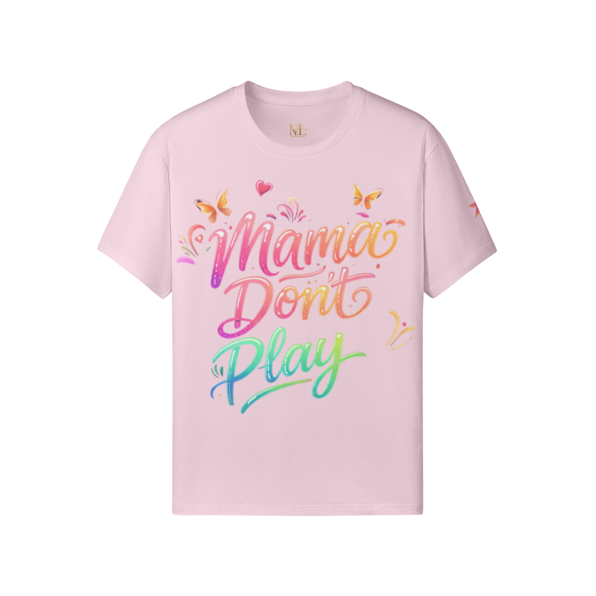 Mama Don’t Play Tee