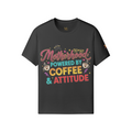 Motherhood: Powered by Coffee & Attitude Tee