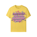 Don’t Make Me Call Your Government Name Tee