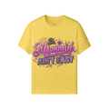 Mommin’ Ain’t Easy Tee