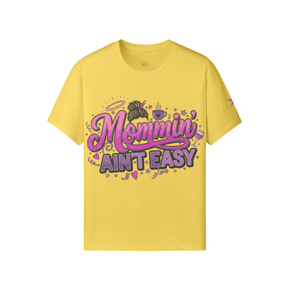 Mommin’ Ain’t Easy Tee