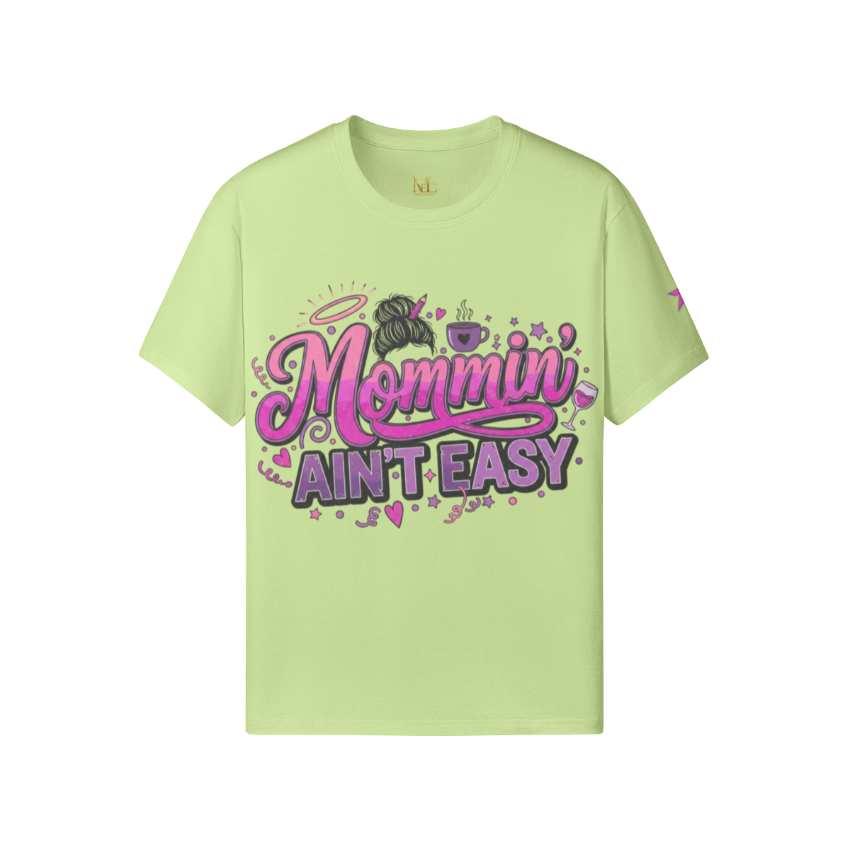 Mommin’ Ain’t Easy Tee