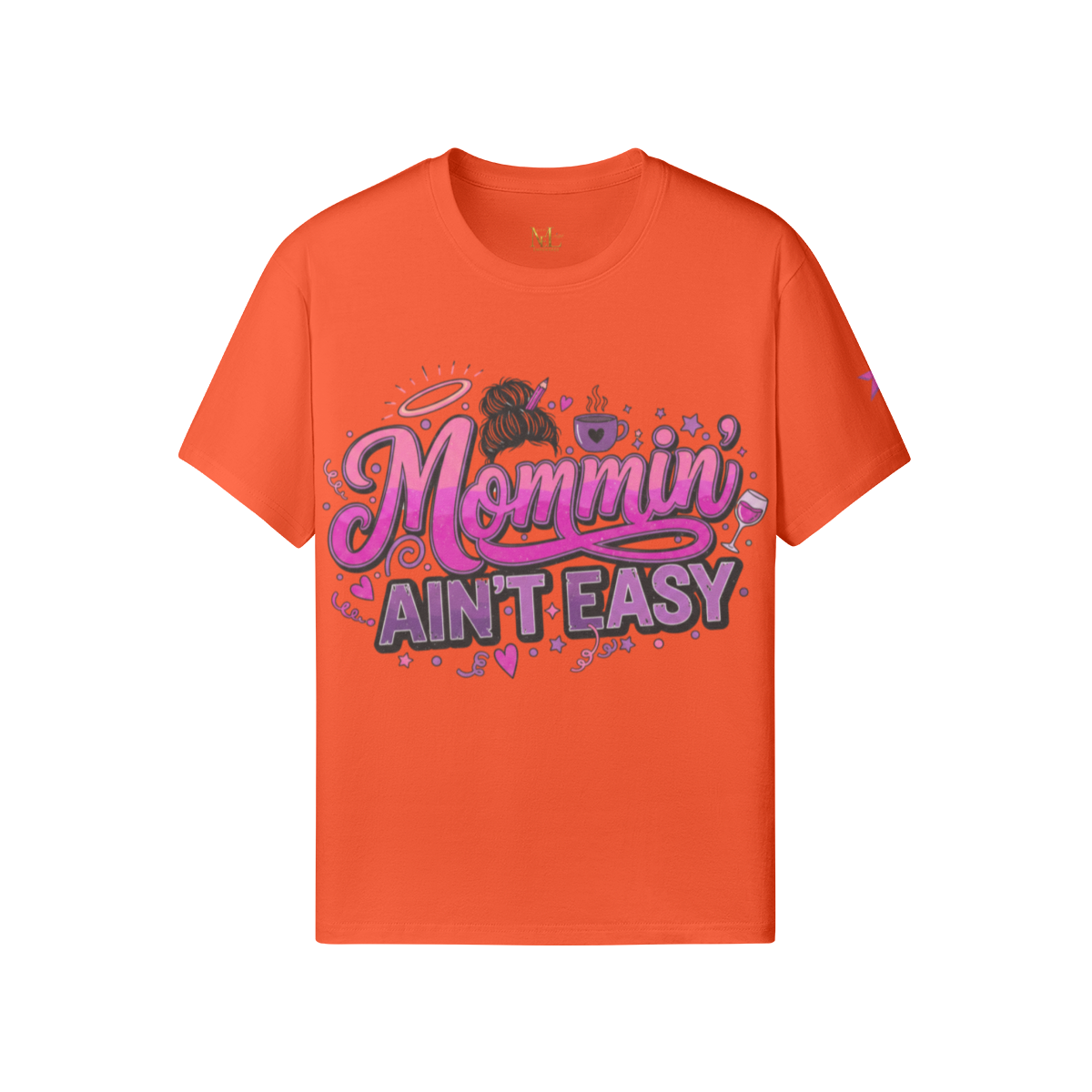 Mommin’ Ain’t Easy Tee