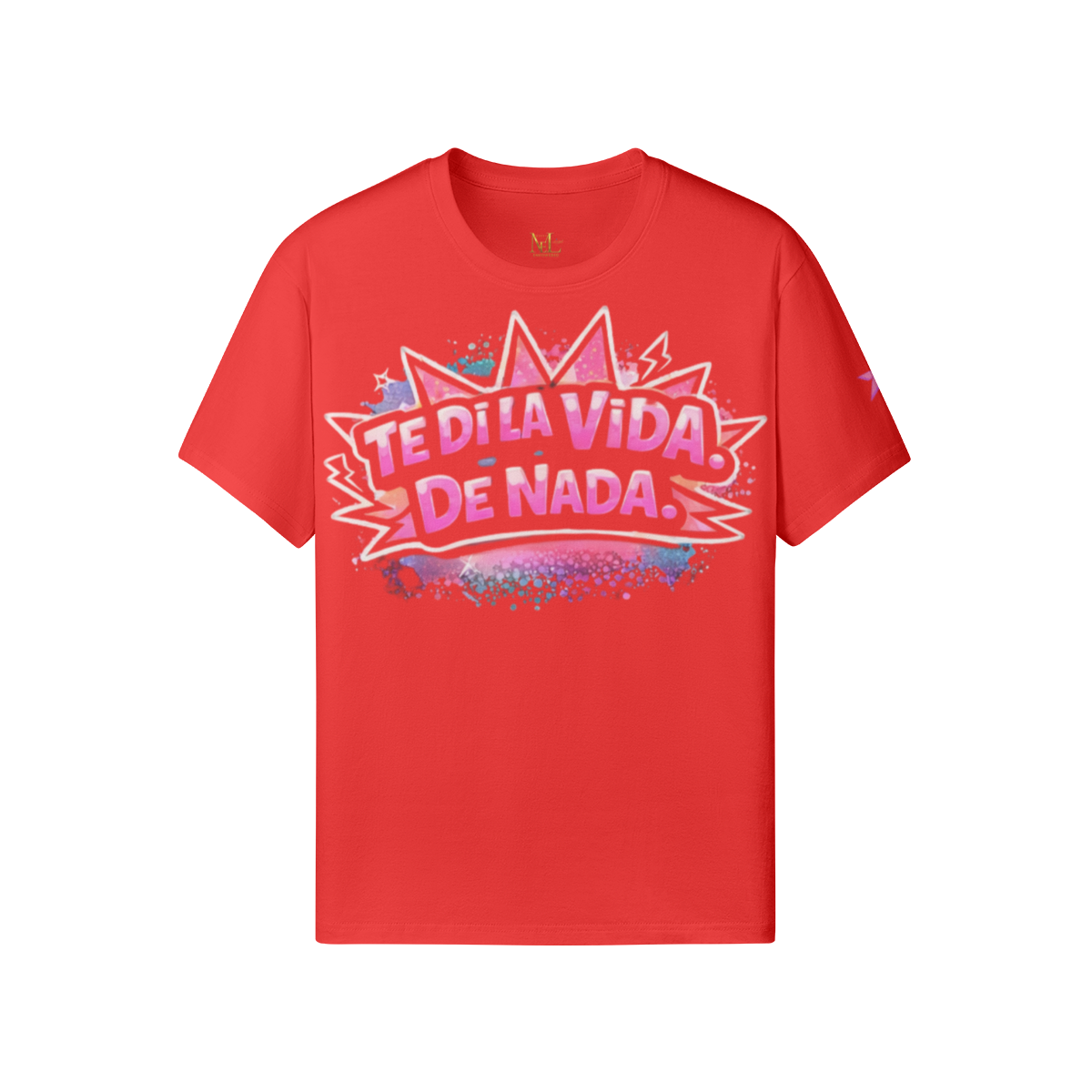 Te Di La Vida, De Nada Tee